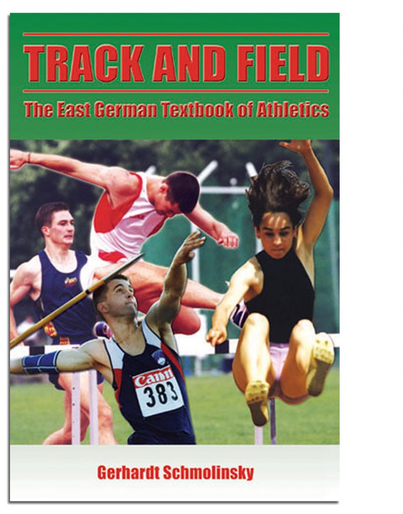 Track and Field The East German Textbook of Athletics Kinesiology