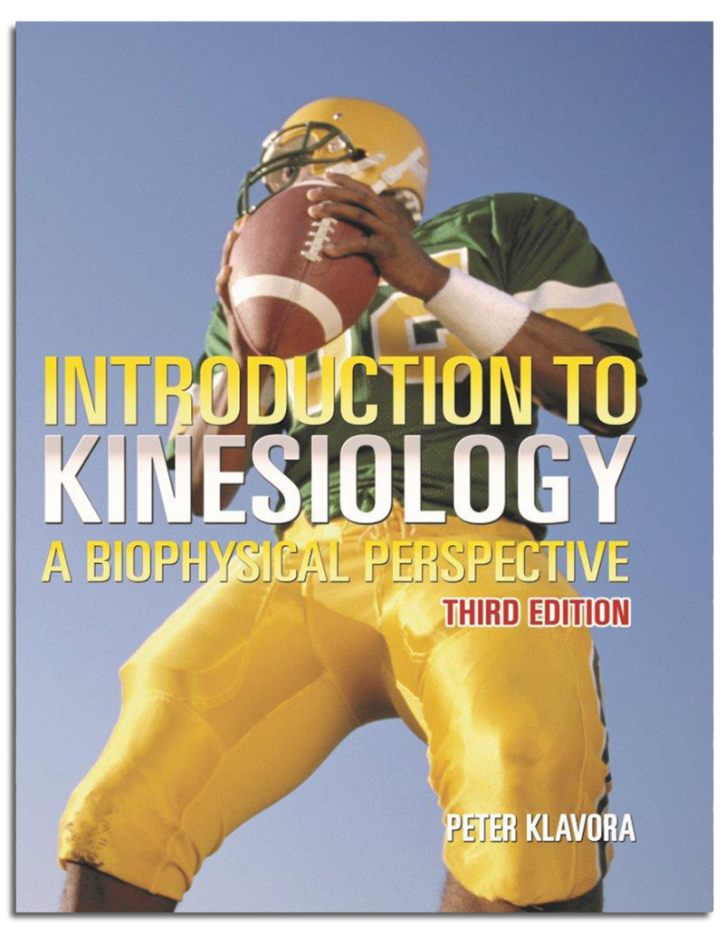 Introduction To Kinesiology: A Biophysical Perspective 3rd Edition ...